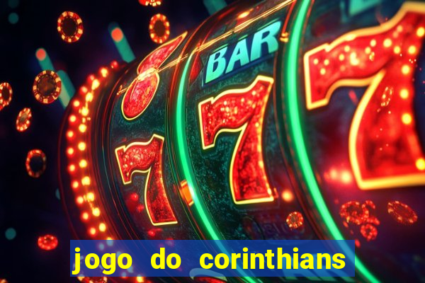 jogo do corinthians multi canais